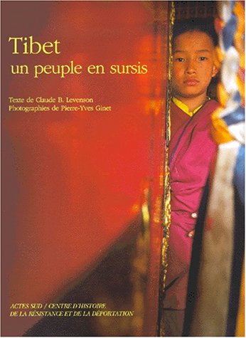 City Travel Guides Discounted  Livres : Le Tibet : un peuple en sursis
