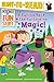 Pulling Back the Curtain on Magic!: Ready-to-Read Level 3 (Science of Fun Stuff)