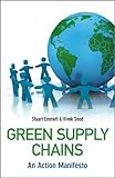 Green supply chains : an action manifesto