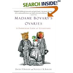 Madame Bovary's Ovaries: A Darwinian Look at Literature