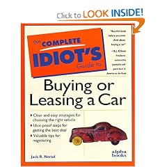 The Complete Idiot's Guide to Buying or Leasing a Car (Complete Idiot's Guides)
