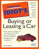 The Complete Idiot's Guide to Buying or Leasing a Car (The Complete Idiot's Guide)