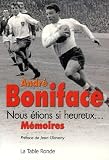 Nous �tions si heureux...