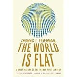 The World Is Flat 3.0: A Brief History of the Twenty-first Century