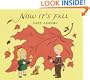 Now It's Fall (Lois Lenski Books)