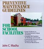 Preventive Maintenance Guidelines for School Facilities K-12 - Loose-Leaf - 0876295790