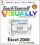 Teach Yourself Microsoft Excel 2000 Visually Ruth Maran, Kelleigh Wing