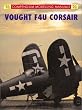 Vought F4U Corsair (Compendium Modelling Manuals)