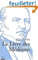 Le Livre des m�diums