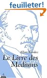 Le Livre des m�diums