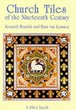 Cover of Church Tiles of the Nineteenth Century by Kenneth Beaulah 0747805024