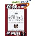 Complete Book of U.S. Presidents: From George Washington to George W. Bush by  William Degregorio