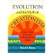 Evolution and the Myth of Creationism: A Basic Guide to the Facts in the Evolution Debate