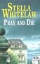Pray and Die (Jordan Lacey)