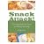 Snack Attack!: Over 150 Guilt-free Treats for Healthy Munching