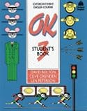 OK: Level 3 (Oxford Intensive English Courses)