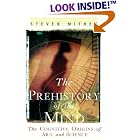 The Prehistory of the Mind: The Cognitive Origins of Art, Religion and Science by Steven Mithen