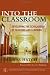 Books : Into the Classroom: Developing the Scholarship of Teaching and Learning
