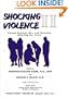 Shocking Violence II: Violent Disaster, War, and Terrorism Affecting Your Youth