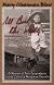 All but the Waltz: A Memoir of Five Generations in the Life of a Montana Family