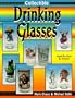 Collectible Drinking Glasses: Identification and Values
