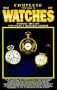 Complete Price Guide to Watches: Jan., 2000 (Complete Price Guide for Watches, 20th ed.)