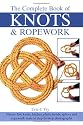 The Complete Book of Knots and Ropework