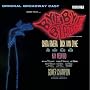Bye Bye Birdie (1960 Original Broadway Cast) Bye Bye Birdie (1960 Original Broadway Cast)