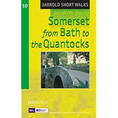 Somerset from Bath to the Quantocks: Leisure Walks for All Ages (Jarrold Short Walks Guides): Leisure Walks for All Ages (Jarrold Short Walks Guides)