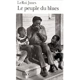 Le peuple du bluespar LeRoi Jones