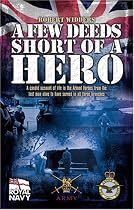 A Few Deeds Short of a Hero