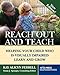 Reach Out and Teach: Helping Your Child Who Is Visually Impaired Learn and Grow