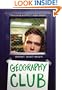 Geography Club (Turtleback School & Library Binding Edition)