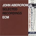 Rarum, Vol. 14: Selected Recordings by John Abercrombie