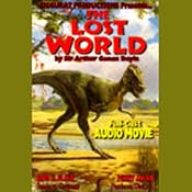 The Lost World (Dramatized) | [Sir Arthur Conan Doyle]
