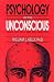 Psychology of the Unconscious: Mesmer, Janet, Freud, Jung and Current Issues (Psychology Series)