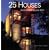 25 Houses Under 2,500 Square Feet