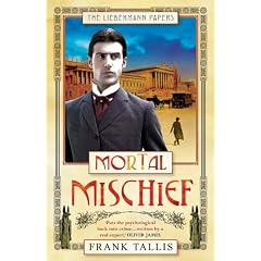 Mortal Mischief (Liebermann Papers 1)