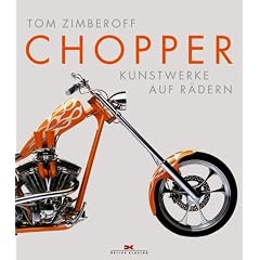 Chopper. Kunstwerke auf R�dern