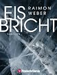 Eis bricht