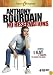 Anthony Bourdain: No Reservations