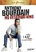 DVD : Anthony Bourdain: No Reservations