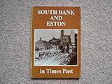 South Bank and Eston in times past