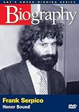 Biography - Frank Serpico: Honor Bound