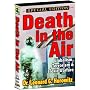 Death in the Air - Dr. Leonard Horowitz 2 DVD Set