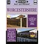 Worcestershire (British Railways Past and Present number 33)