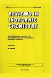 Reviews in Inorganic Chemistry