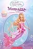 Barbie:Fairytopia: Mermaidia (Barbie Fairytopia)
