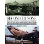 Second to None: A Pictorial History of Hornchurch Aerodrome Through Two World Wars and Beyond, 1915-1962