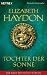 Tochter der Sonne (Rhapsody-Saga, #6)